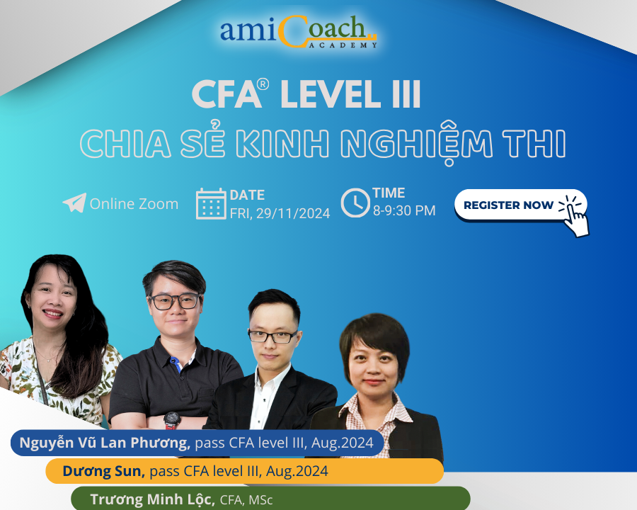 Hội thảo CFA Level III – Chia sẻ kinh nghiệm thi