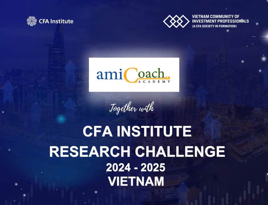 Học viện amiCoach tài trợ cuộc thi CFA Institute Research Challenge Vietnam 2024-2025