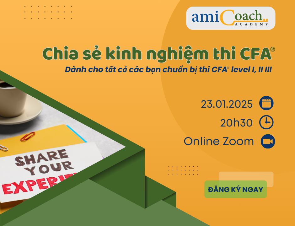 Episode 3: Chia sẻ kinh nghiệm thi CFA kỳ thi tháng 11.2024 (tiếp)