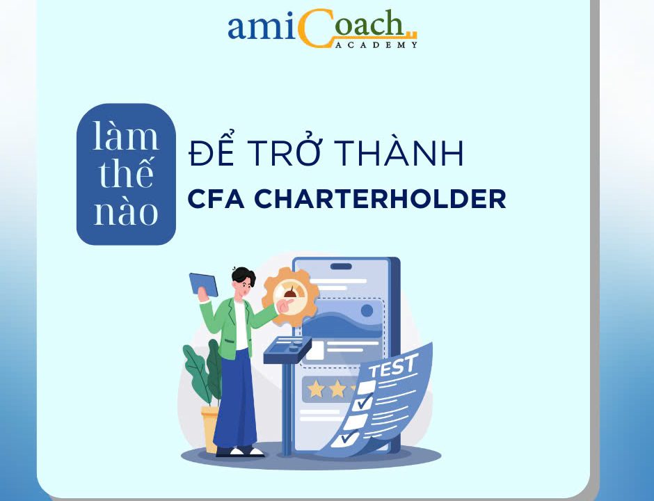 Làm Thế Nào Để Trở Thành CFA Charterholder?