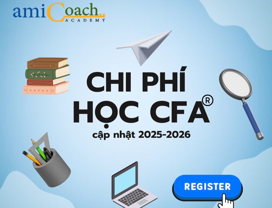 Chi Phí Học CFA®. Cập Nhật Mới Nhất & Cách Tiết Kiệm Chi Phí 2025-2026