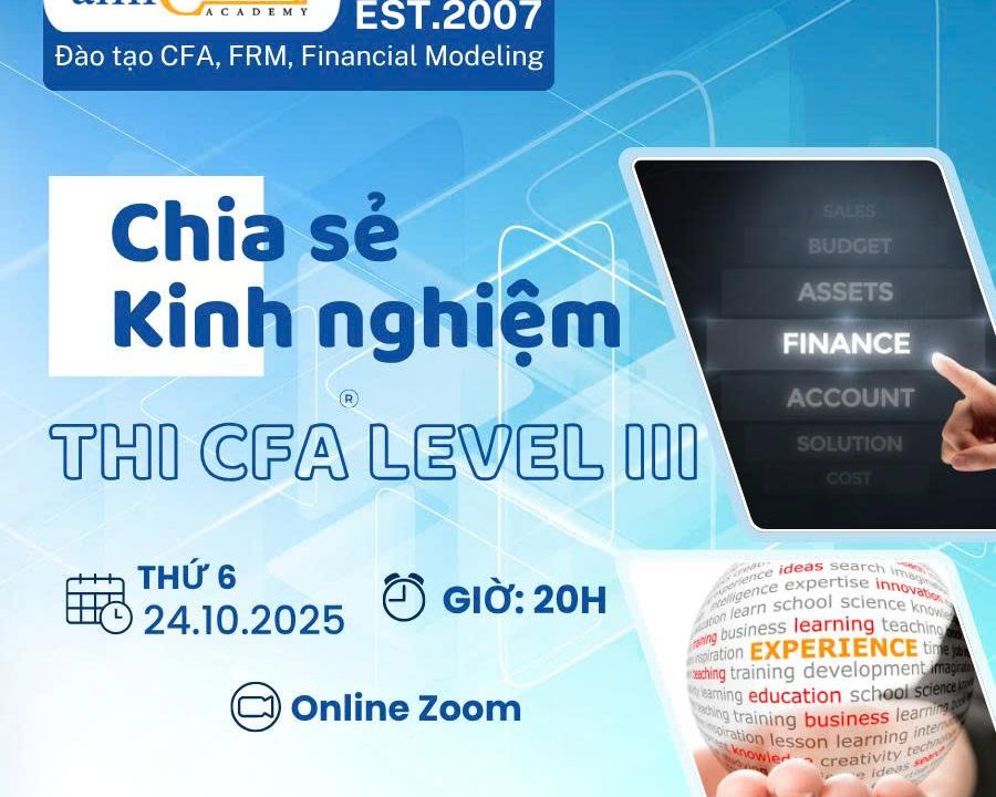 Episode 8: CHIA SẺ KINH NGHIỆM THI CFA LEVEL III- 20H00 THỨ SÁU NGÀY 24.10.2025